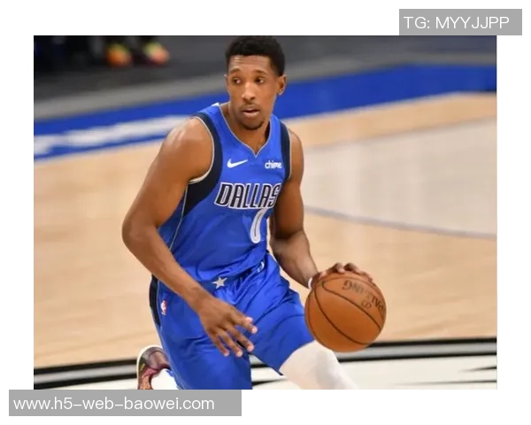 布拉德利谈新援实力与默契建立的重要性与挑战